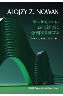 Strategiczna zależność gospodarcza