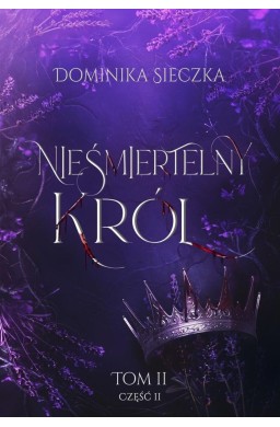 Bogini T.2 Nieśmiertelny Król