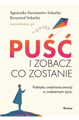 Puść i zobacz, co zostanie