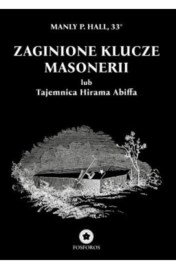 Zaginione klucze masonerii