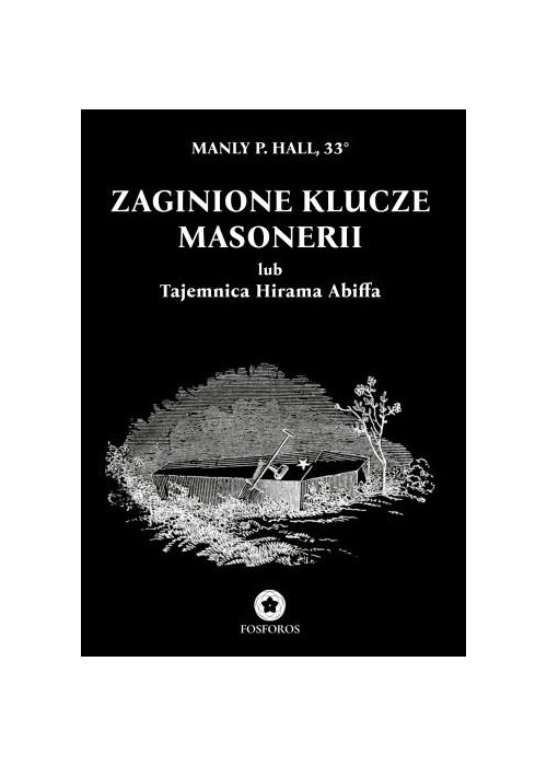 Zaginione klucze masonerii