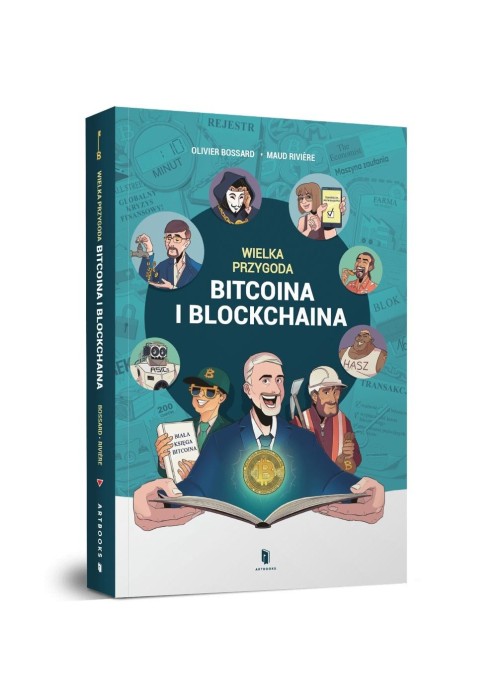 Wielka przygoda bitcoina i blockchaina