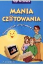 Mania czatowania. Słowniczek internetowy