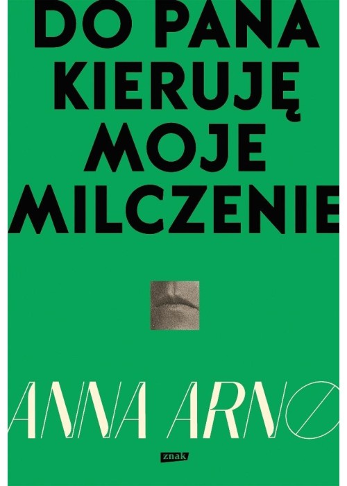 Do Pana kieruję moje milczenie