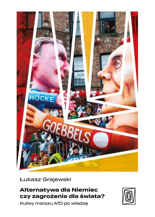 Alternatywa dla Niemiec czy zagrożenie dla świata?