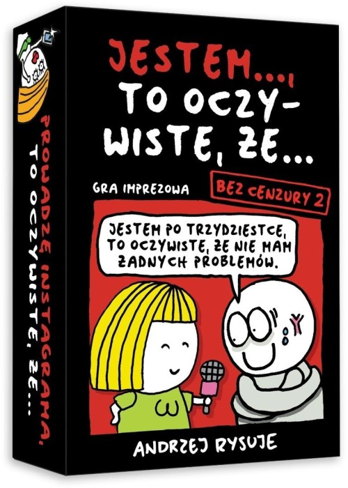 Jestem..., to oczywiste, że... Bez cenzury 2