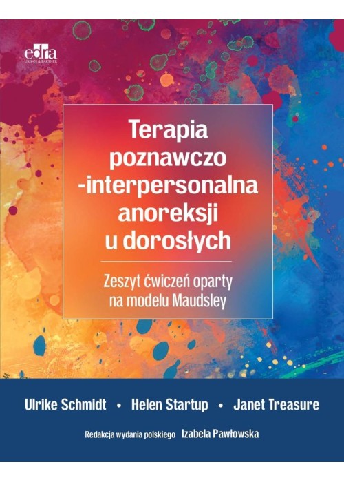 Terapia poznawczo-interpersonalna anoreksji u doro