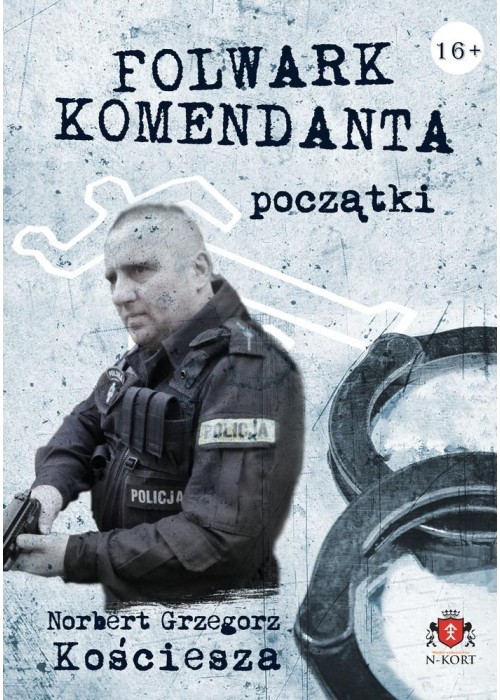 Początki T.1 Folwark komendanta