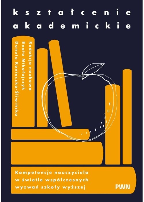 Kształcenie akademickie. Kompetencje nauczyciela..