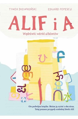 Alif i A. Wędrówki wśród alfabetów