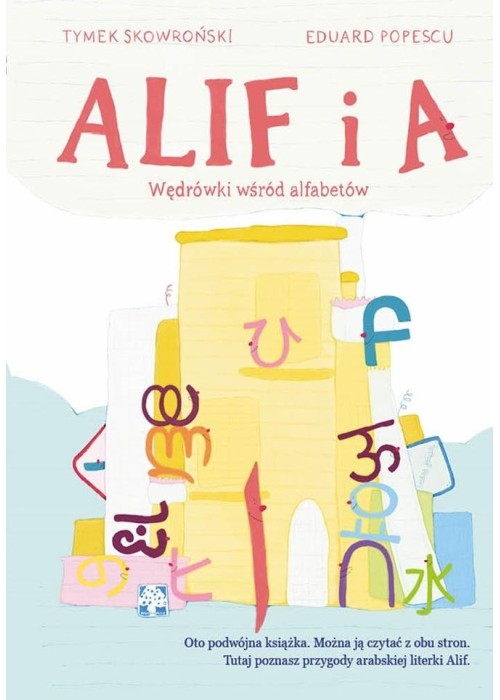 Alif i A. Wędrówki wśród alfabetów