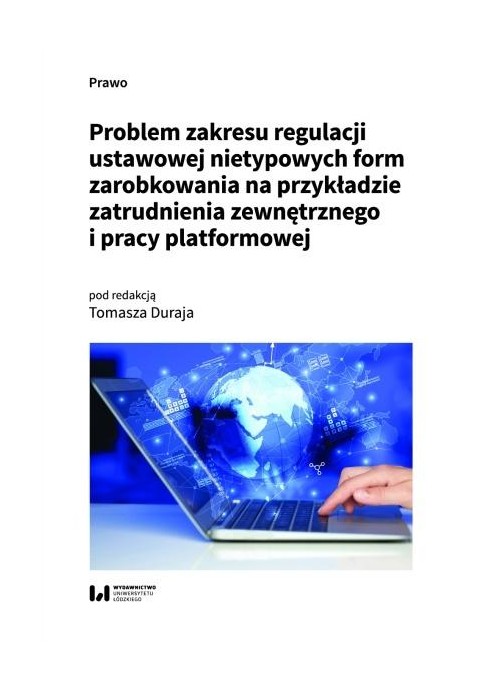 Problem zakresu regulacji ustawowej nietypowych...