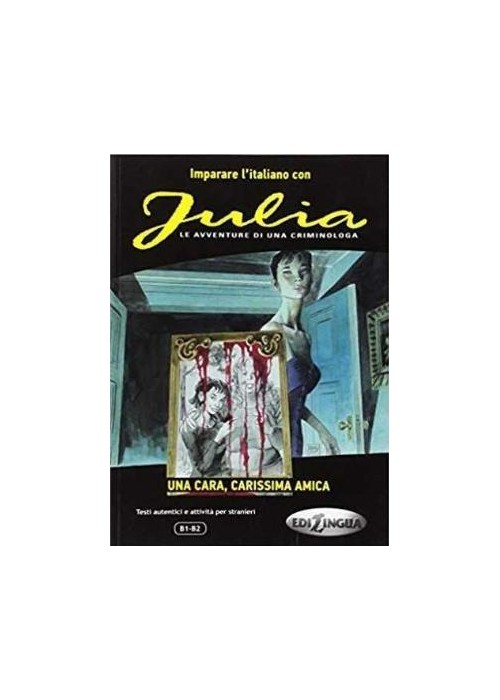 Julia Una cara, carrisima amica