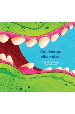 Coś dobrego albo psikus!