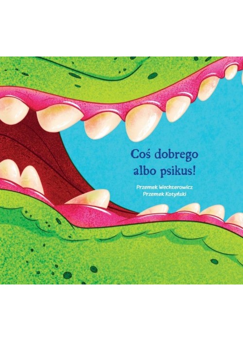 Coś dobrego albo psikus!