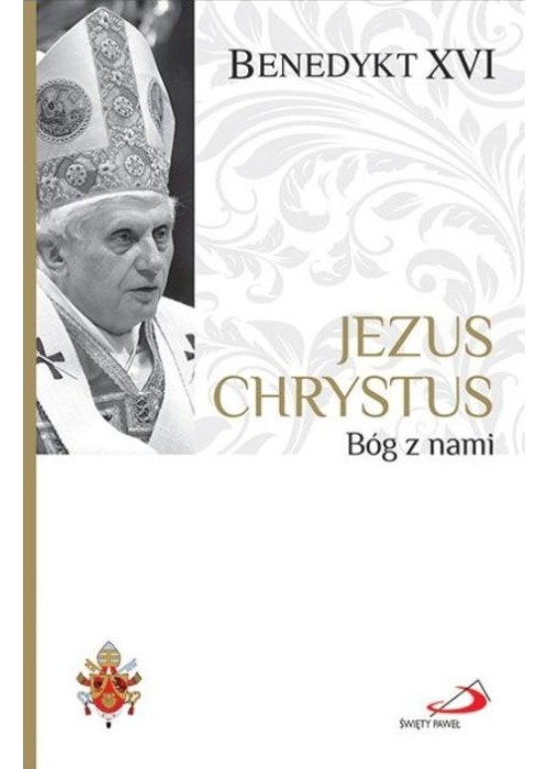 Jezus Chrystus. Bóg z nami