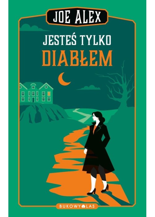 Jesteś tylko diabłem