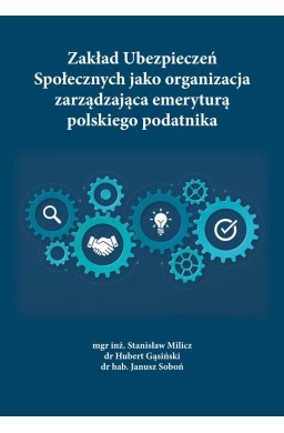 Zakład Ubezpieczeń Społecznych jako organizacja...