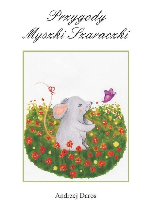 Przygody Myszki Szaraczki