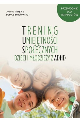 Trening Umiejętności Społecznych dzieci i...