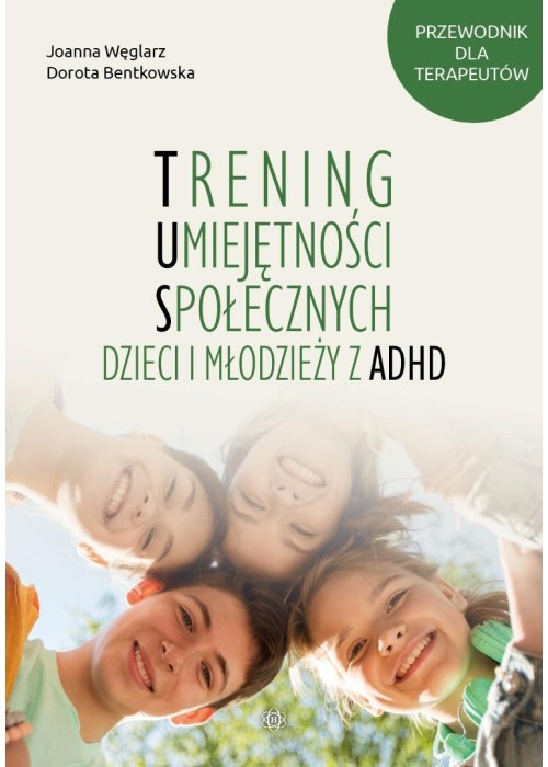 Trening Umiejętności Społecznych dzieci i...
