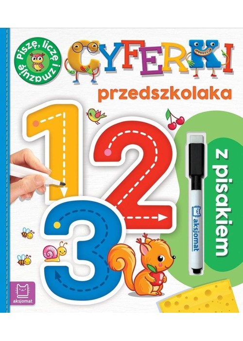 1, 2, 3. Cyferki przedszkolaka z pisakiem