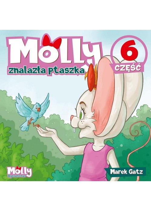 Molly znalazła ptaszka