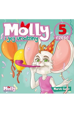 Molly i jej urodziny