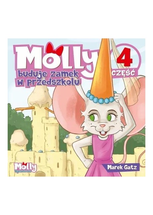 Molly buduje zamek w przedszkolu