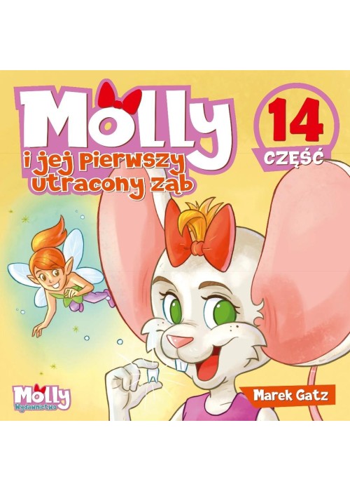 Molly i jej pierwszy utracony ząb