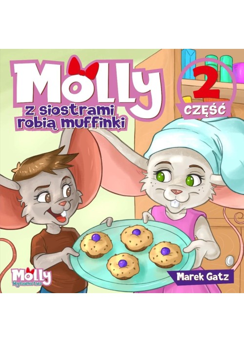 Molly z siostrami robią muffinki
