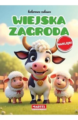 Kolor5owa zabawa. Wiejska zagroda z naklejkami