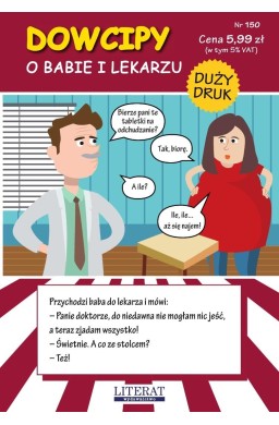 Dowcipy. O babie i lekarzu. Duży druk. Nr 150