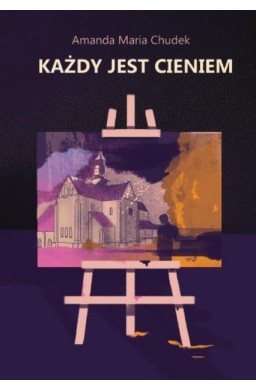 Każdy jest cieniem