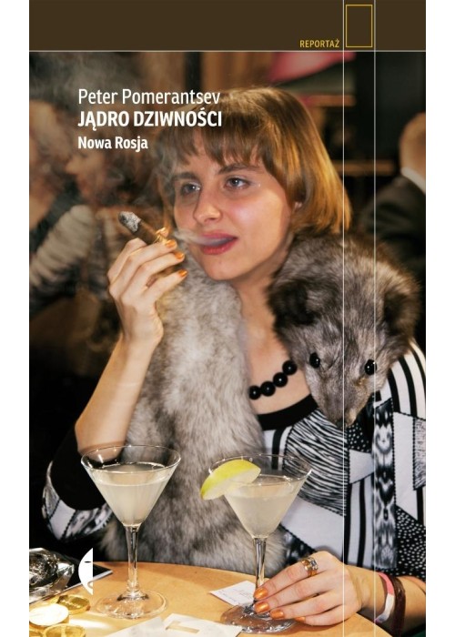 Jądro dziwności. Nowa Rosja