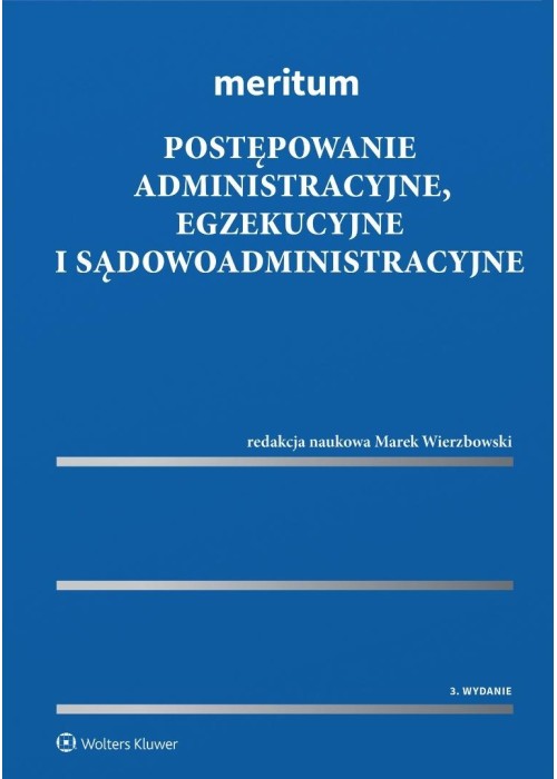 Meritum. Postępowanie administracyjne, egzekucyjne