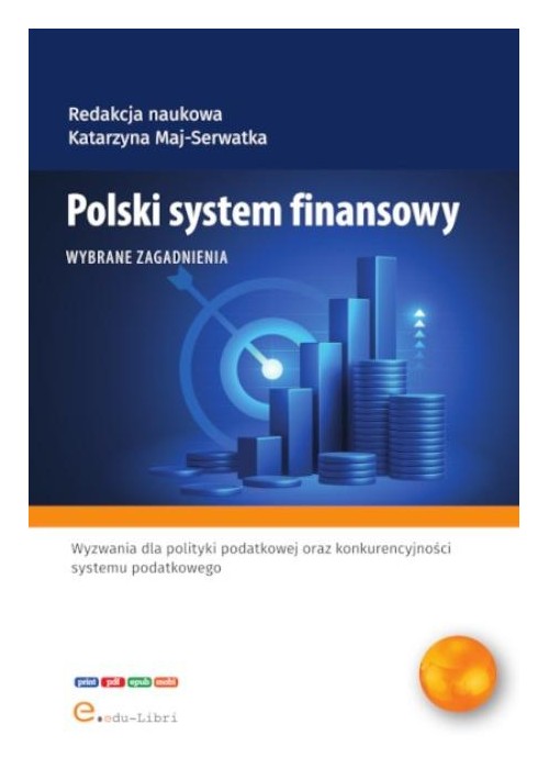 Polski system finansowy - wybrane zagadnienia