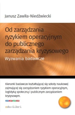 Od zarządzania ryzykiem operacyjnym do...