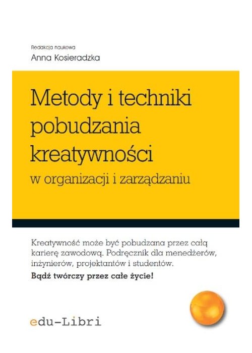 Metody i techniki pobudzania kreatywności...