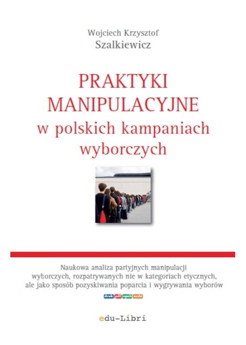 Praktyki manipulacyjne w polskich kampaniach...