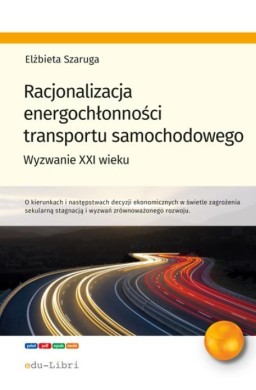Racjonalizacja energochłonności transportu...