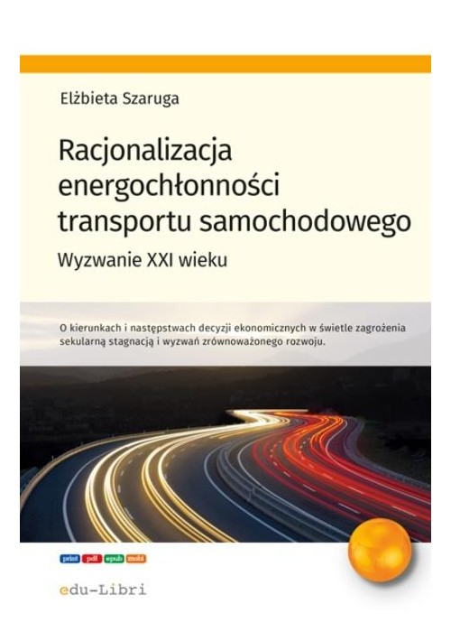 Racjonalizacja energochłonności transportu...