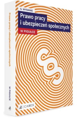 Prawo pracy i ubezpieczeń społecznych w pigułce