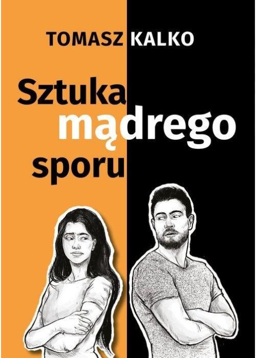 Sztuka mądrego sporu
