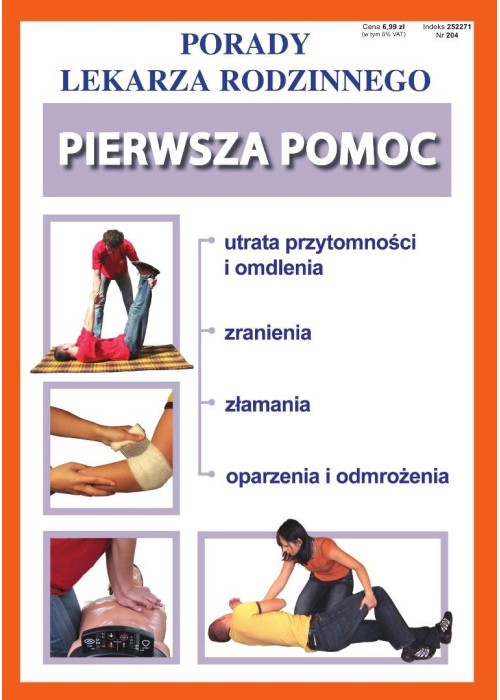 Porady Lekarza Rodzinnego. Pierwsza pomoc nr 204