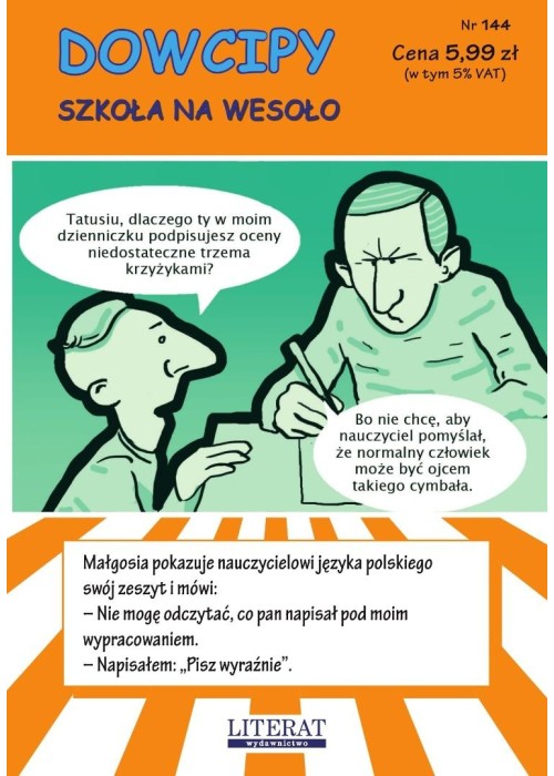 Dowcipy. Szkoła na wesoło nr 144