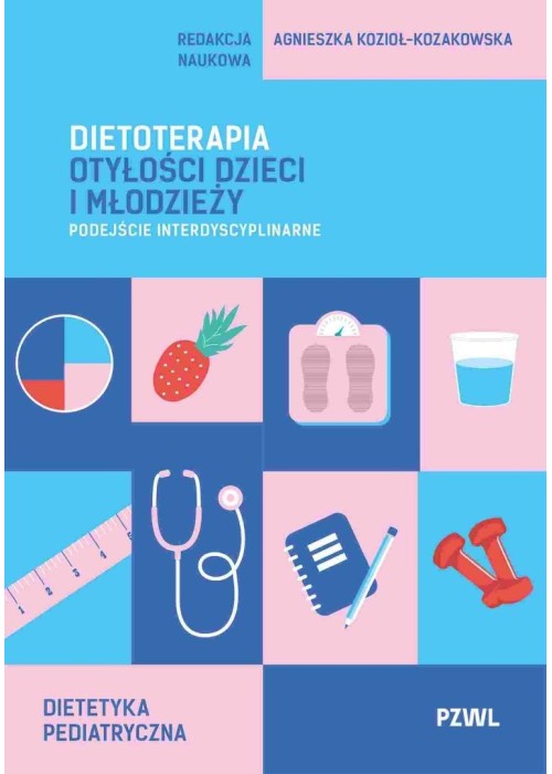 Dietoterapia otyłości dzieci i młodzieży