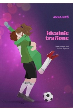 Dobrze zagrane T.4 Idealnie trafione