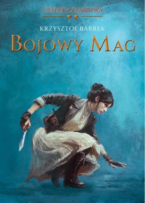 Bojowy mag. Upadek Cesarstwa