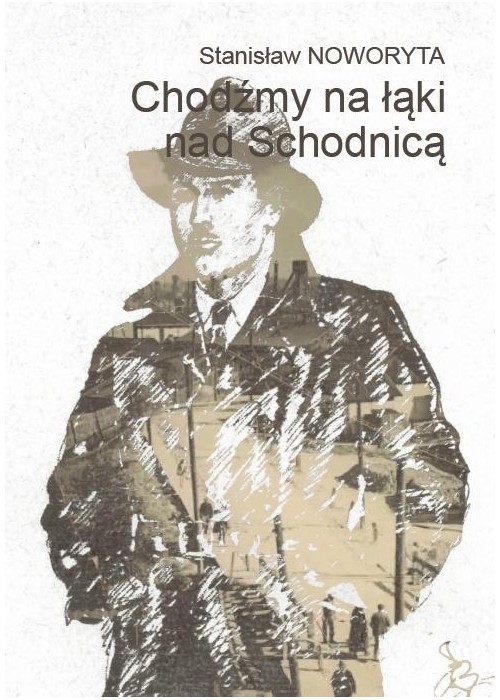 Chodźmy na łąki nad Schodnicą